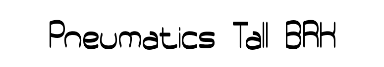 Pneumatics Tall BRK font preview