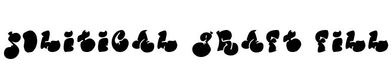 Political Graft Fill font preview