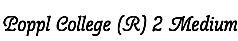 Poppl College (R) 2 Medium font preview