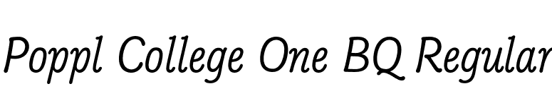 Poppl College One BQ Regular font preview