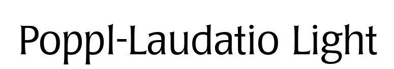 Poppl-Laudatio Light font preview