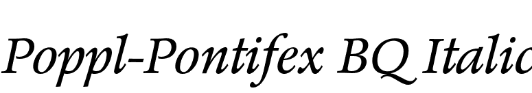 Poppl-Pontifex BQ Italic font preview