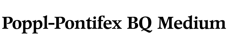 Poppl-Pontifex BQ Medium font preview