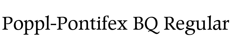 Poppl-Pontifex BQ Regular font preview