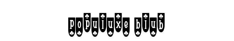 Populuxe Blub font preview