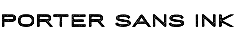 Porter Sans Ink font preview