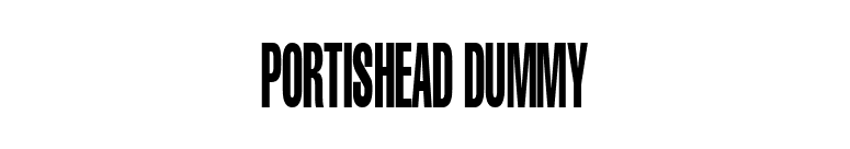 Portishead Dummy font preview