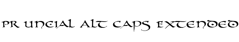 PR Uncial Alt Caps Extended font preview