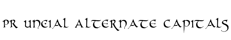 PR Uncial Alternate Capitals font preview