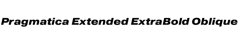 Pragmatica Extended ExtraBold Oblique font preview