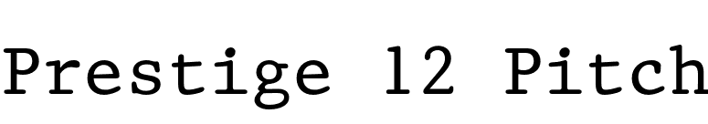 Prestige 12 Pitch font preview