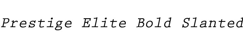 Prestige Elite Bold Slanted font preview