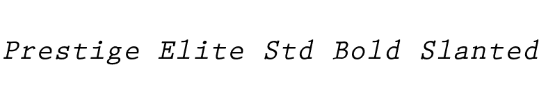 Prestige Elite Std Bold Slanted font preview