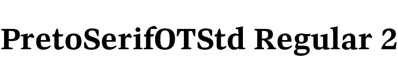 PretoSerifOTStd Regular 2 font preview
