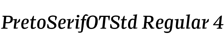 PretoSerifOTStd Regular 4 font preview