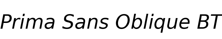 Prima Sans Oblique BT font preview