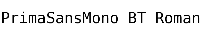 PrimaSansMono BT Roman font preview