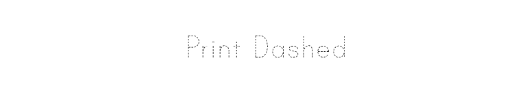Print Dashed font preview