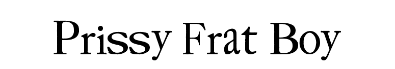 Prissy Frat Boy font preview