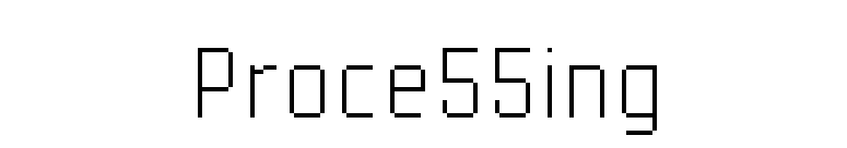 Proce55ing font preview