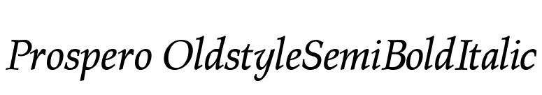 Prospero OldstyleSemiBoldItalic font preview