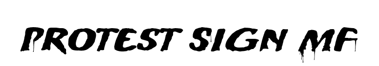 Protest Sign MF font preview