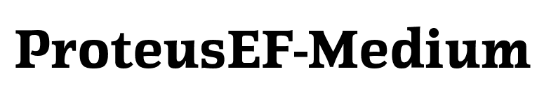 ProteusEF-Medium font preview
