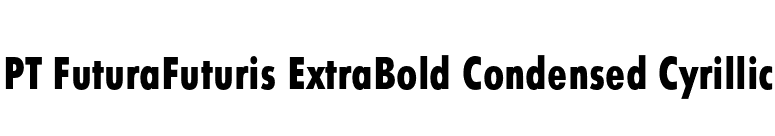 PT FuturaFuturis ExtraBold Condensed Cyrillic font preview