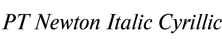 PT Newton Italic Cyrillic font preview