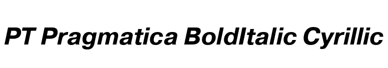 PT Pragmatica BoldItalic Cyrillic font preview