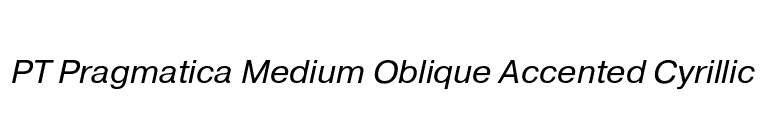 PT Pragmatica Medium Oblique Accented Cyrillic  font preview