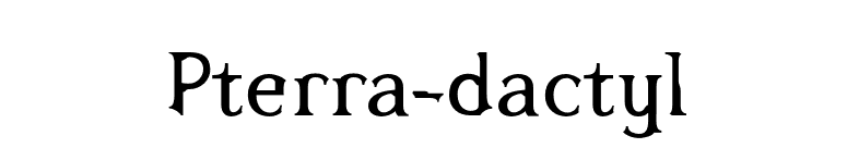Pterra-dactyl font preview
