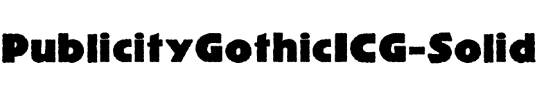 PublicityGothicICG-Solid font preview
