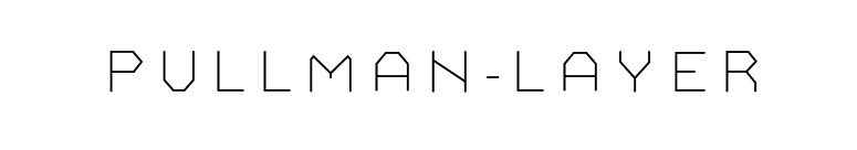 Pullman-Layer font preview