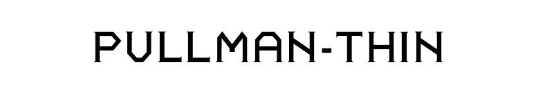 Pullman-Thin font preview