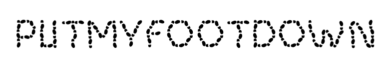 PutMyFootDown font preview