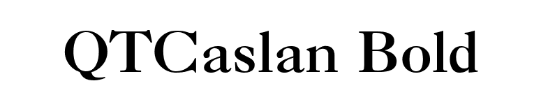QTCaslan Bold font preview