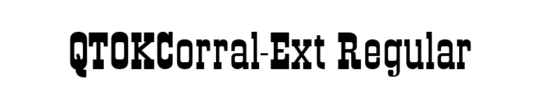QTOKCorral-Ext Regular font preview