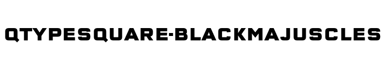 QTypeSquare-BlackMajuscles font preview
