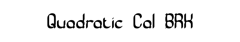 Quadratic Cal BRK font preview