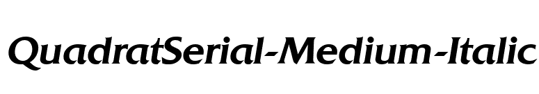 QuadratSerial-Medium-Italic font preview