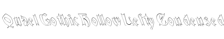 QuaelGothicHollowLeftyCondensed font preview