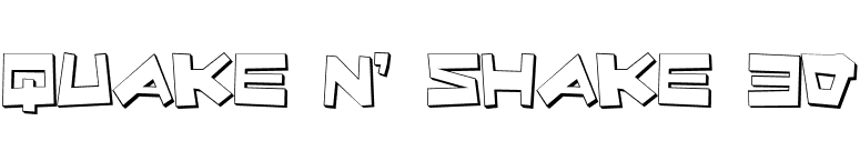 Quake & Shake 3D font preview