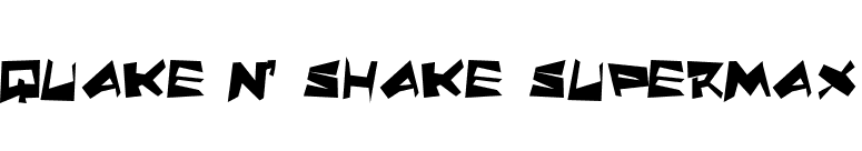 Quake & Shake SuperMax font preview
