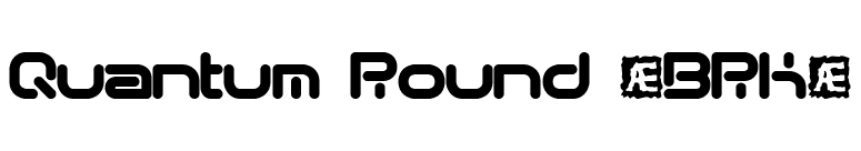 Quantum Round (BRK) font preview