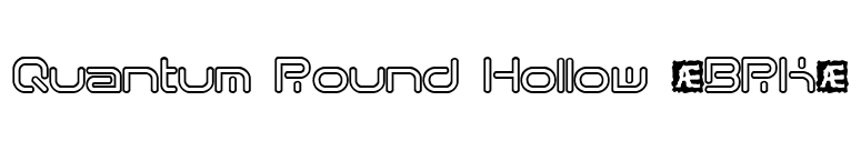 Quantum Round Hollow (BRK) font preview