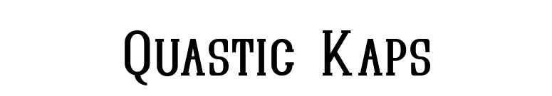 Quastic Kaps font preview