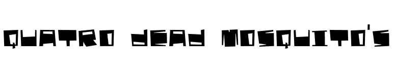 quatro dead mosquito's font preview