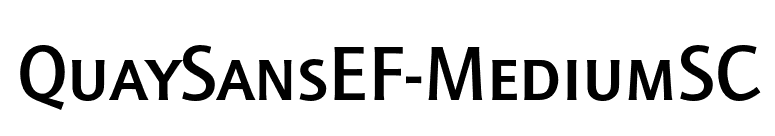 QuaySansEF-MediumSC font preview
