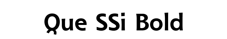 Que SSi Bold font preview